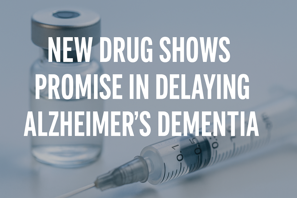 Lecanemab shows promise in delaying Alzheimer's Dementia