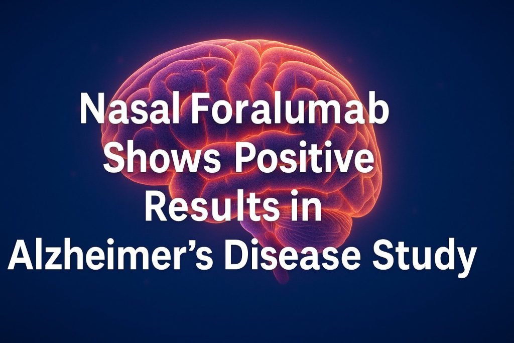 Nasal Foralumab Shows Positive Results in Alzheimer’s Disease Study