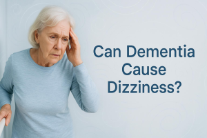 can dementia cause dizziness?