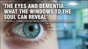 Eye health and risk of dementia